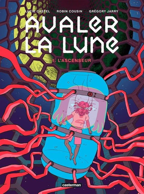 Avaler la Lune Tome 1 - L'Ascenseur (Ed. Francesa)