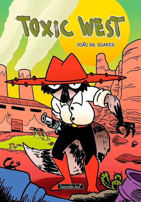 Toxic West, de João Gil Soares