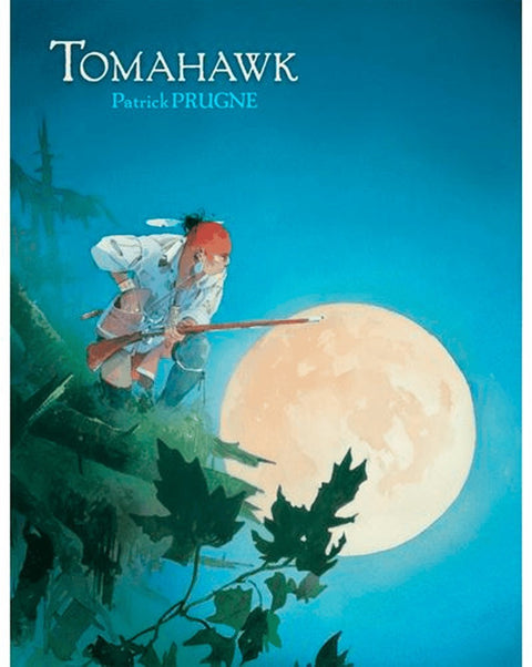 Tomahawk, de Patrick Prugne (Edição Capa Dura)