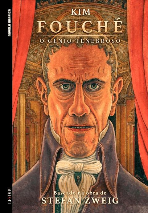 Fouché - O Génio Tenebroso, de Kim (Ed.Portuguesa, capa dura)