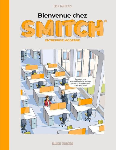 Bienvenue chez Smitch - Entreprise moderne (Ed. Francesa)