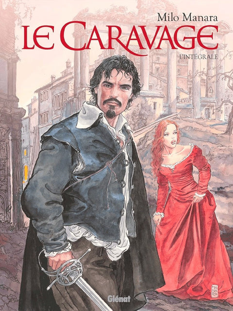 Le Caravage - Intégrale, de Manara (Ed. Francesa)