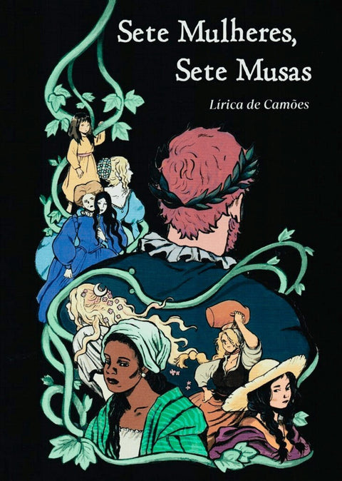 Sete Mulheres, Sete Musas: Lírica de Camões em BD (Ed. Portuguesa)