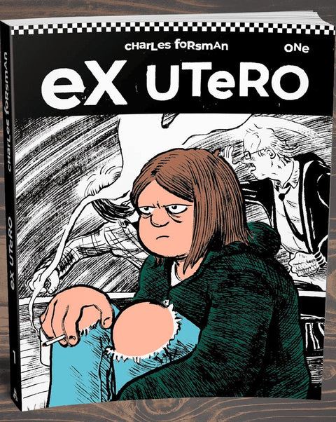 Ex Utero Vol.01 by Charles Forsman