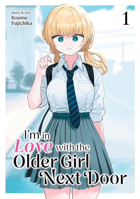 I'm in Love with the Older Girl Next Door Vol.01 (Ed. em inglês)