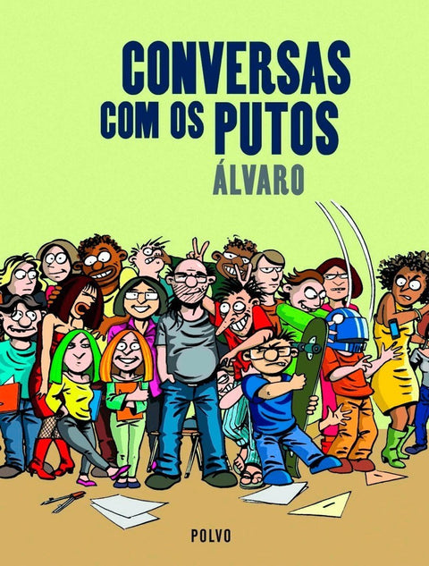Conversas com os Putos, de Álvaro (2ª edição)