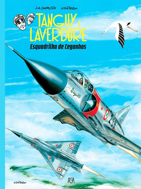 Tanguy & Laverdure - Esquadrilha de Cegonhas, vol.04 (Ed.Portuguesa, Capa Dura)