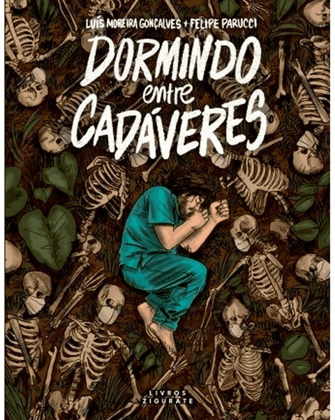 Dormindo entre Cadáveres