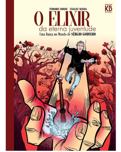 O Elixir da Eterna Juventude - Uma Dança no Mundo de Sérgio Godinho, capa