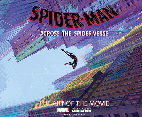 Spider-Man: Across the Spider-Verse: The Art of the Movie cover image