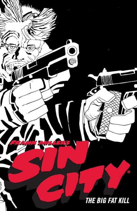 Frank Miller's Sin City Volume 3: The Big Fat Kill (Fourth Edition) cover image