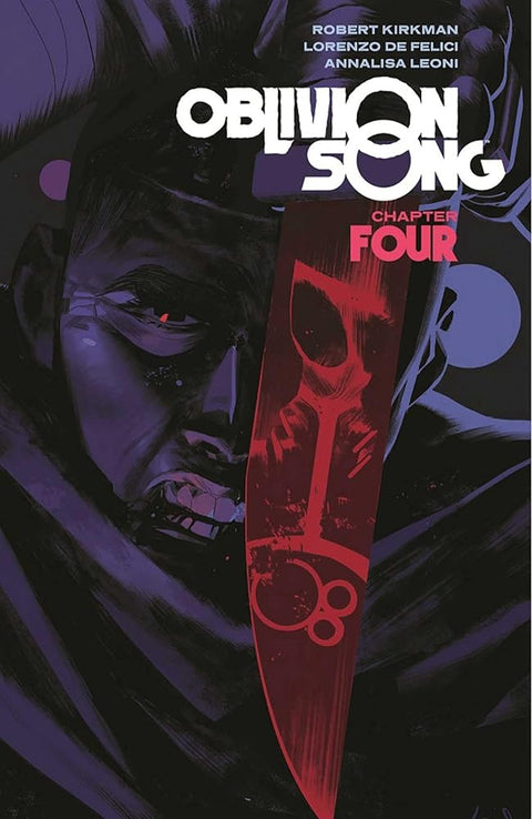 Oblivion Song by Kirkman & De Felici Volume 4 cover image