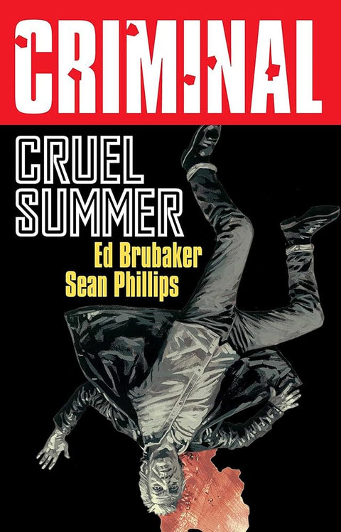 Criminal Volume 10: Cruel Summer (New Edition) cover image