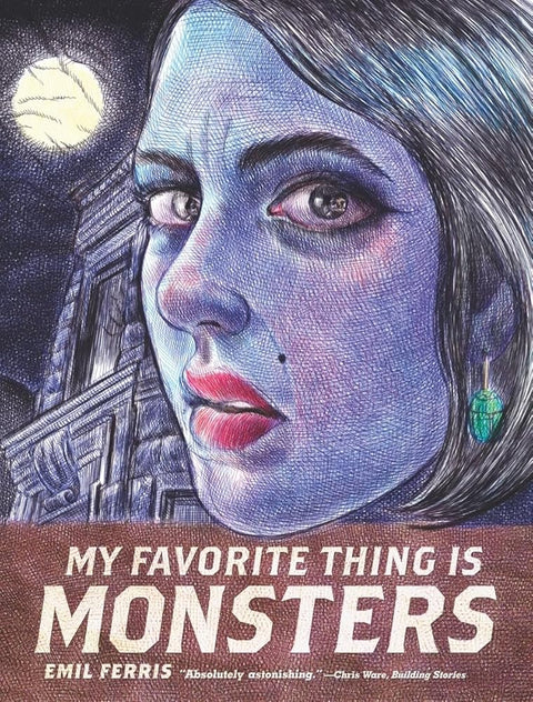 My Favorite Thing Is Monsters cover image