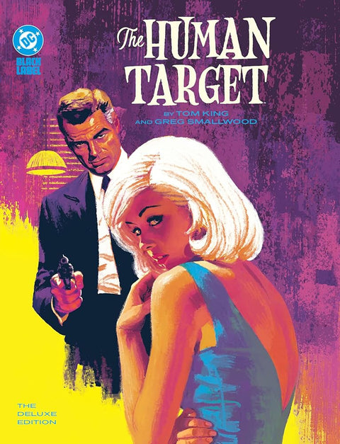 The Human Target by Tom King and Greg Smallwood: The Deluxe Edition cover image