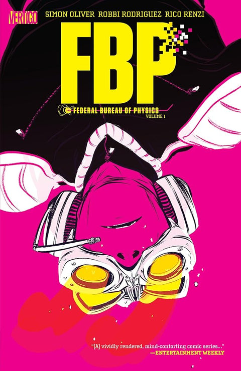 FBP: Federal Bureau of Physics Vol. 1: The Paradigm Shift (2026) (Fbp Federal Bureau of Physics:, 1) cover image