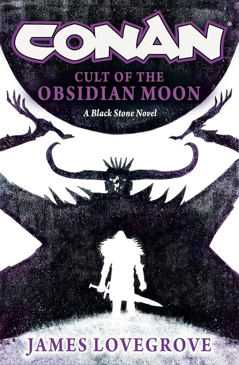 Conan: Cult of the Obsidian Moon (Black Stone) cover image
