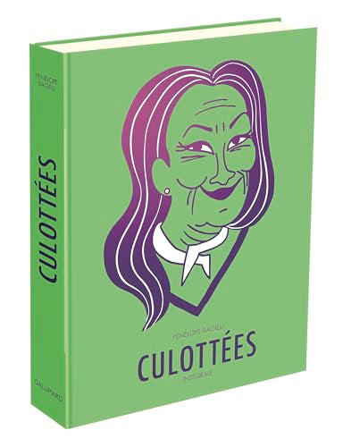 Culottées - Intégrale: Des femmes qui ne font que ce qu'elles veulent cover image