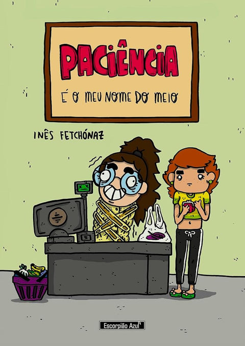 Paciência é o meu nome do meio cover image