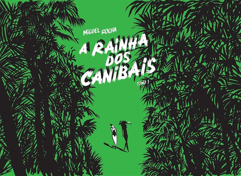 A Rainha dos Canibais, tomo 1 cover image