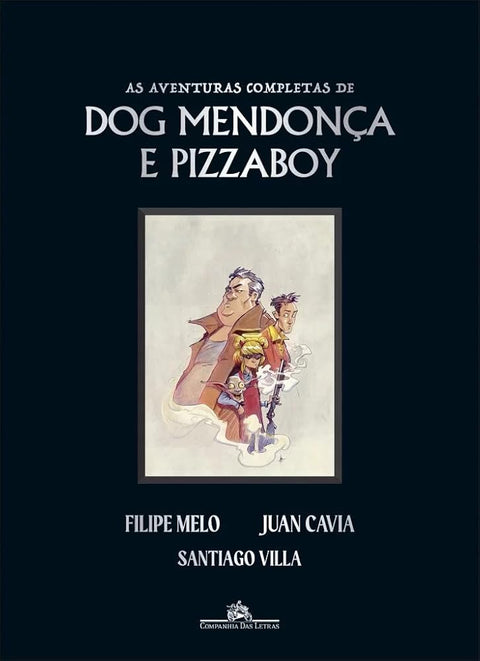 As Aventuras Completas de Dog Mendonça e Pizzaboy cover image