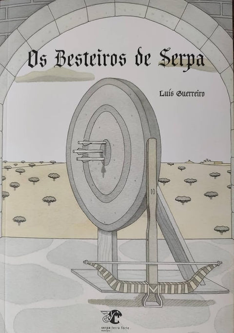 Os besteiros de Serpa cover image