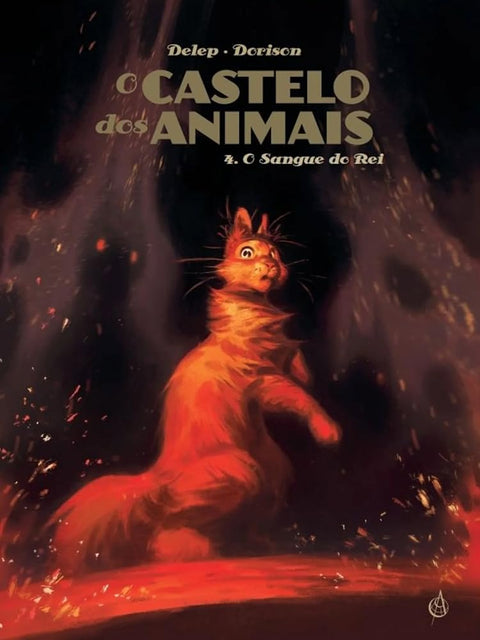 O Castelo dos Animais, Vol. 4: O Sangue do Rei cover image