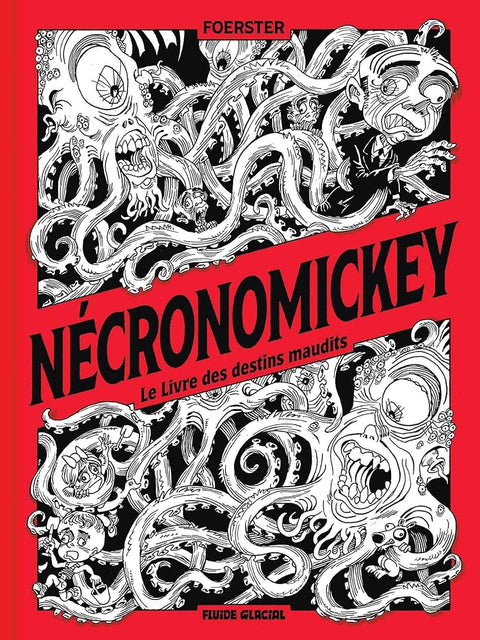 Le Nécronomickey: Le Livre des destins maudits cover image