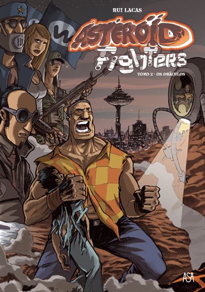 Asteroid Fighters - Tomo 2: Os Oráculos (Ed.Portuguesa, capa dura)