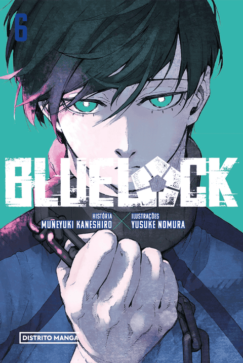 Blue Lock – Livro 6 de Muneyuki Kaneshiro, Yusuke Nomura, André Pinto Teixeira