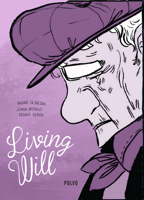 Living Will (capa roxa) by André Oliveira, Joana Afonso & Pedro Serpa