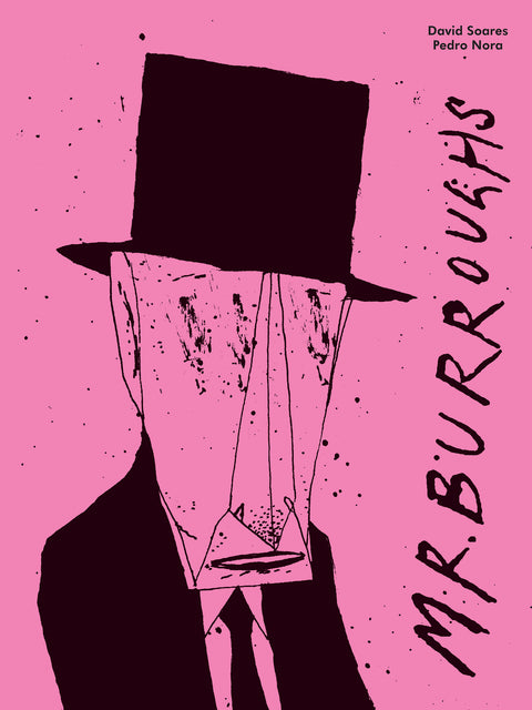 Mr. Burroughs, de David Soares e Pedro Nora (Edição 2026)