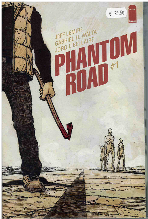 COMPLETE SET Phantom Road #1-5, by Jeff Lemire & Gabriel Walta
