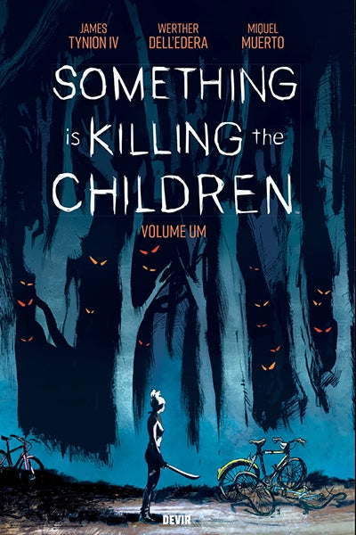 Something is Killing the Children Vol.1 (Edição Portuguesa em capa mole)