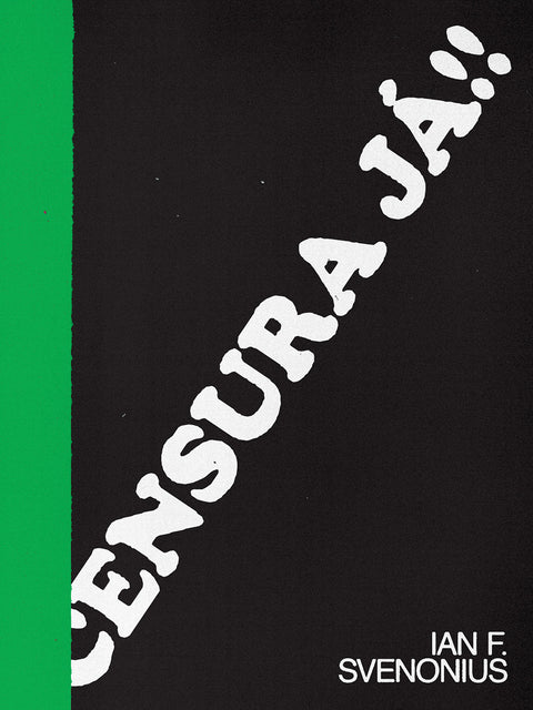 Censura Já!!, de Ian F. Svenonius