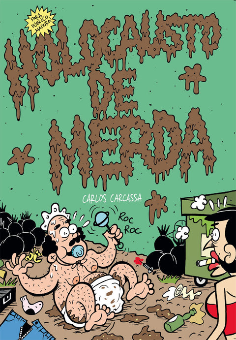 Holocausto de Merda, de Carlos Carcassa
