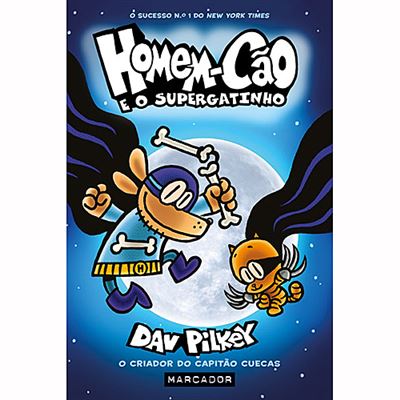 Homem-Cão Vol.04 - E o SuperGatinho, de Dav Pilkey (Ed.Portuguesa)