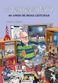 As Leituras do Pedro - 40 Anos de Boas Leituras