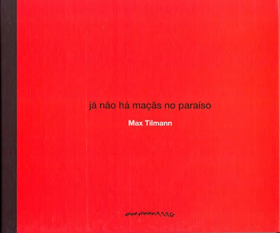 Já não há maçãs no Paraíso, de Max Tilmann