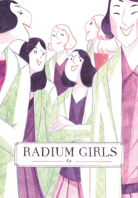 Radium Girls, de Cy (Ed. Portuguesa, Capa Dura)