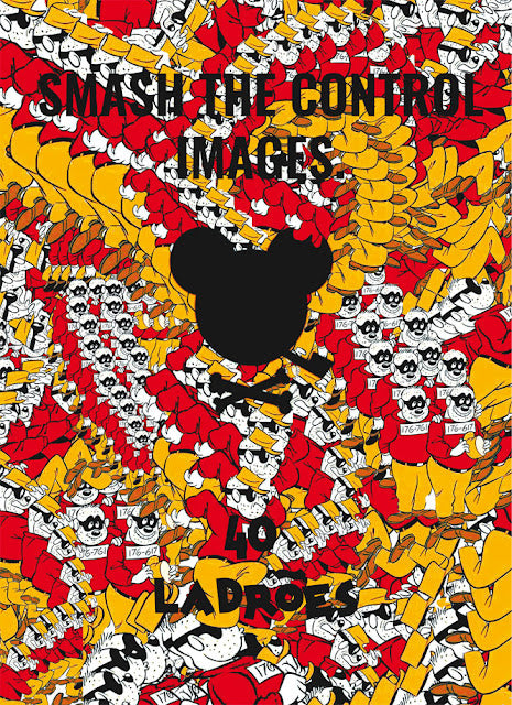 Smash the Control Images, de 40 Ladrões