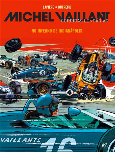 Michel Vaillant - Corridas Lendárias: No Inferno de Indianópolis (Ed.Portuguesa, capa dura)